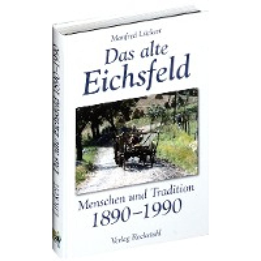 9783867770439 - Lückert Manfred Das alte Eichsfeld