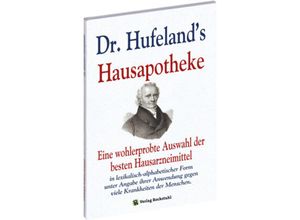 9783867775038 - Dr Hufelands Hausapotheke - Christoph Wilhelm Hufeland Taschenbuch