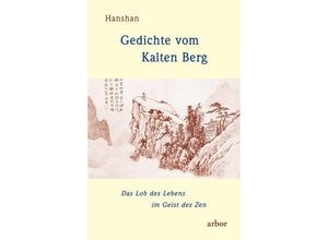 9783867811637 - Gedichte vom Kalten Berg - Hanshan Kartoniert (TB)