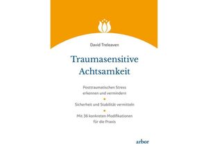 9783867814164 - Traumasensitive Achtsamkeit - David Treleaven Kartoniert (TB)