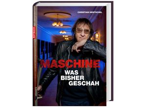 9783867892148 - Maschine - Was bisher geschah - Christian Hentschel Gebunden