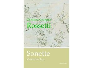 9783868091953 - Dichtung der Englischsprachigen Welt   Sonette - Christina Georgina Rossetti Gebunden