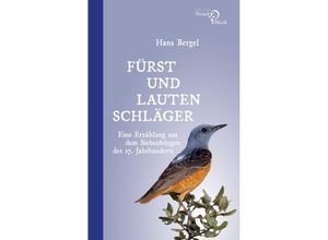 9783868131574 - Fürst und Lautenschläger - Hans Bergel Kartoniert (TB)