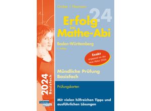 9783868148220 - Erfolg im Mathe-Abi 2024 Mündliche Prüfung Basisfach Baden-Württemberg - Helmut Gruber Robert Neumann Kartoniert (TB)