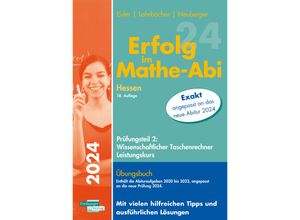 9783868148534 - Erfolg im Mathe-Abi 2024 Hessen Leistungskurs Prüfungsteil 2 Wissenschaftlicher Taschenrechner - Sabine Euler Jochen Lohrbächer Peter Neuberger Kartoniert (TB)