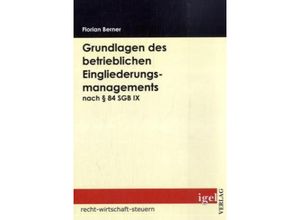 9783868150759 - recht-wirtschaft-steuern   Grundlagen des betrieblichen Eingliederungsmanagements nach § 84 SGB IX - Florian Berner Kartoniert (TB)