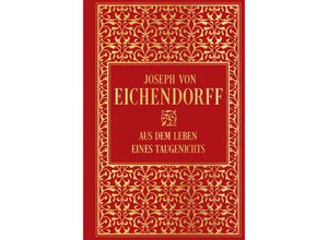 9783868207309 - Aus dem Leben eines Taugenichts - Josef Freiherr von Eichendorff Leinen