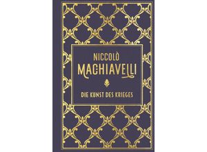 9783868207323 - Die Kunst des Krieges - Niccolo Machiavelli Leinen