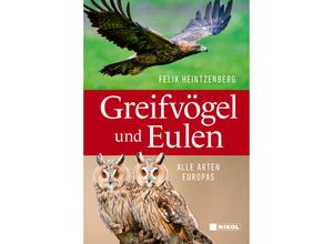 9783868207521 - Greifvögel und Eulen - Felix Heintzenberg Gebunden