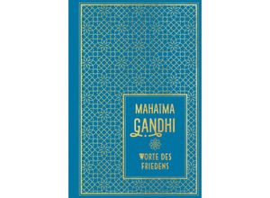 9783868207590 - Worte des Friedens - Mahatma Gandhi Leinen