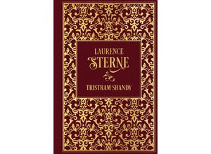 9783868207613 - Leben und Ansichten von Tristram Shandy - Laurence Sterne Leinen