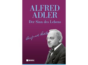 9783868207712 - Der Sinn des Lebens - Alfred Adler Gebunden