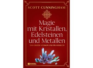 9783868207743 - Magie mit Kristallen Edelsteinen und Metallen - Scott Cunningham Gebunden