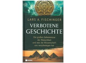 9783868207811 - Verbotene Geschichte - Lars A Fischinger Gebunden