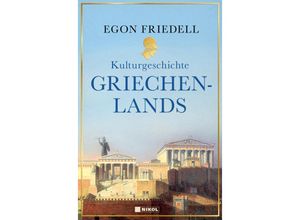 9783868207910 - Kulturgeschichte Griechenlands - Egon Friedell Gebunden