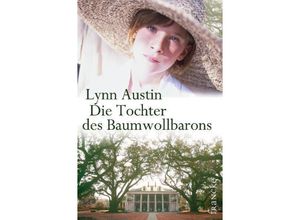 9783868270587 - Die Tochter des Baumwollbarons - Lynn Austin Kartoniert (TB)