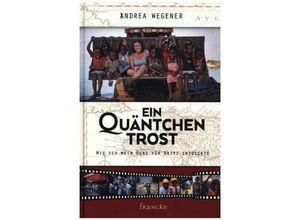 9783868274653 - Ein Quäntchen Trost - Andrea Wegener Gebunden