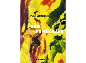 9783868327755 - Sigrid Kopfermann - Peter Ulrich Hein Kartoniert (TB)