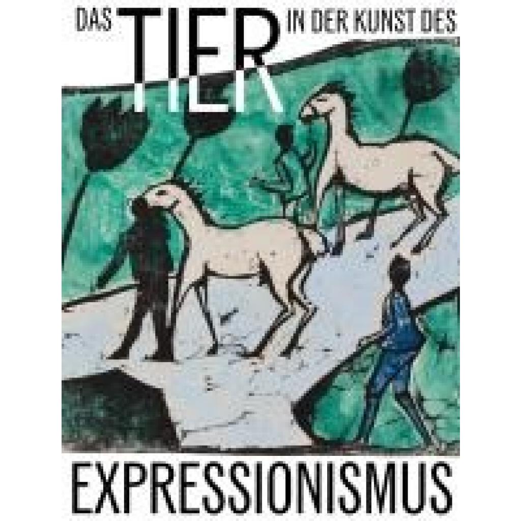 9783868328073 - Das Tier in der Kunst des Expressionismus