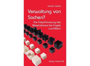 9783868412987 - Verwaltung von Sachen? - Hendrik Wallat Kartoniert (TB)