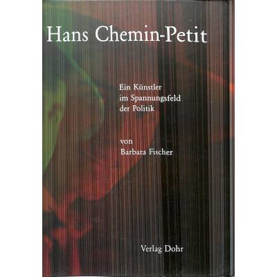 9783868461442 - Hans Chemin Petit - Ein Künstler im Spannungsfeld der Politik