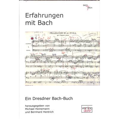 9783868461589 - Erfahrungen mit Bach | Ein Dresdner Bach Buch