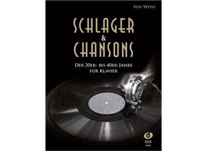 9783868491487 - Schlager & Chansons der 20er- bis 40er-Jahre für Klavier Kartoniert (TB)