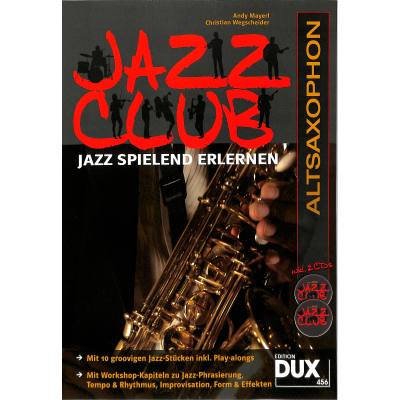 9783868492125 - Noten Jazz Club Altsaxophon DUX 456 2 CDs Andy Mayerl Christian Wegscheider