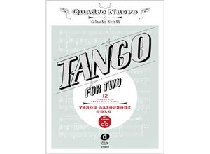 9783868492866 - Tango For Two Tenor Saxophone & Piano Tenor Saxophone Solo w Audio-CD - Chris Gall Kartoniert (TB)