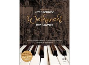 9783868494068 - Grenzenlose Weihnacht für Klavier Kartoniert (TB)