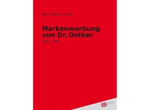 9783868504958 - Markenwerbung von Dr Oetker - Hans-Gerd Conrad Kartoniert (TB)