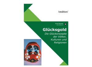 9783868509427 - Glücksgold - Ernst Stürmer Kartoniert (TB)