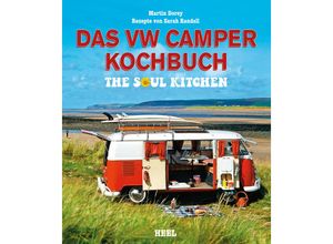 9783868528176 - Das VW Camper Kochbuch - Martin Dorey Sarah Randell Martin Dorey Sarah Randell Gebunden