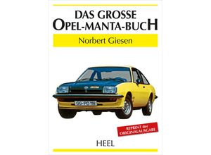 9783868528244 - Große Reihe   Das große Opel-Manta-Buch - Norbert Giesen Gebunden