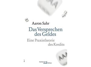 9783868543063 - Das Versprechen des Geldes - Aaron Sahr Gebunden