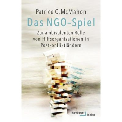 9783868543315 - Das NGO-Spiel - Patrice C McMahon Gebunden