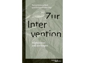 9783868543780 - Zur Intervention - Teresa Koloma Beck Florian P Kühn Kartoniert (TB)