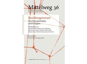 9783868547733 - Beziehungsweisen Von Freundschaften und Gruppen