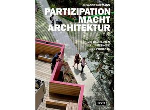 9783868593020 - PARTIZIPATION MACHT ARCHITEKTUR - Susanne Hofmann Gebunden