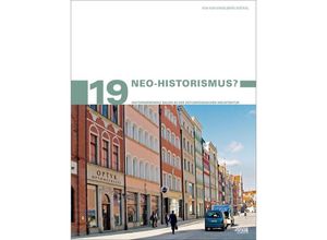 9783868596106 - Neo-Historismus? - Eva von Engelberg-Dockal Kartoniert (TB)