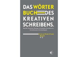 9783868631807 - Wörterbuch des kreativen Schreibens (Band II) Kartoniert (TB)