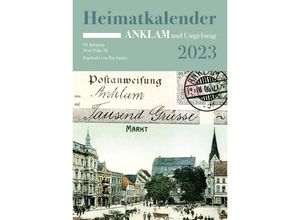 9783868632545 - Heimatkalender Anklam 2023 Taschenbuch