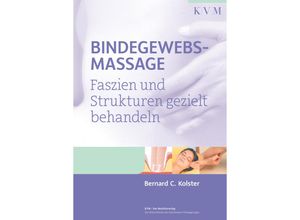 9783868673203 - Bindegewebsmassage - Bernard C Kolster Kartoniert (TB)