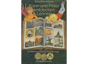 9783868701906 - Karin und Peter entdecken Lennep - Erika Bornewasser Taschenbuch