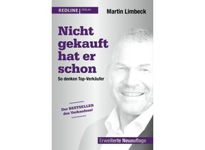 9783868819236 - Nicht gekauft hat er schon - Martin Limbeck Gebunden