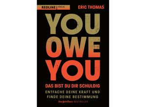 9783868819397 - You Owe You - das bist du dir schuldig - Eric Thomas Gebunden