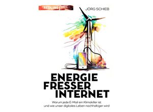 9783868819427 - Energiefresser Internet - Jörg Schieb Gebunden