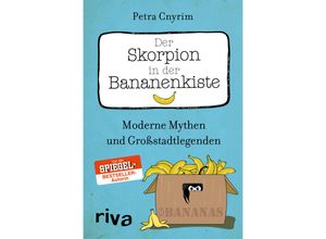 9783868836783 - Der Skorpion in der Bananenkiste - Petra Cnyrim Kartoniert (TB)