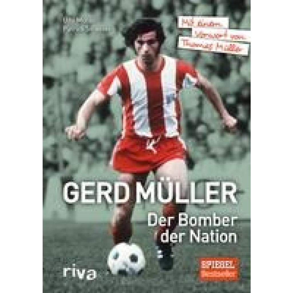 9783868837001 - Gerd Müller - Der Bomber der Nation - Patrick Strasser Udo Muras Gebunden