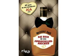 9783868838145 - Das Buch für den Junggesellenabschied - Meister Suff Kartoniert (TB)